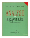Analyse du langage musical vol. 2 De Debussy � nos jours