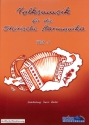 Volksmusik f�r die steirische Harmonika Band 1