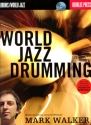 World Jazz Drumming (+CD): for drum