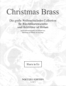 Christmas Brass: f�r Blechbl�ser-Ensemble (Holzbl�ser ad lib) Horn in Es