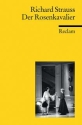 Der Rosenkavalier Kom�die f�r Musik in drei Aufz�gen Libretto