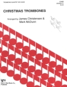 Christmas Trombones for 4 trombones score and parts