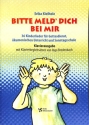 Bitte meld' dich bei mir f�r Kinderchor und Klavier Partitur/Klavierausgabe