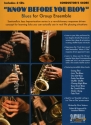 Know before You blow - Blues (+2 CD's): for wind ensemble conductor/score