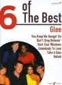 6 of the Best: Glee songbook piano/vocal/guitar
