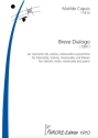 Breve dialogo f�r Klarinette, Violine, Violoncello und Klavier Partitur und Stimmen