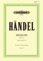 Messiah HWV56 f�r Soli, Chor und Orchester Klavierauszug (en)
