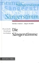 Die S�ngerstimme Phoniatrische Grundlagen der Gesangsausbildung