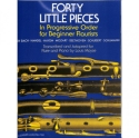 40 little pieces in progressive order for beginning flautists for flute and piano