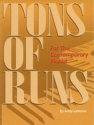 Tons of Runs: for the contemporary pianist