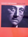 Randy Newman: Bad Love songbook piano/vocal/guitar