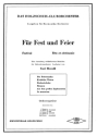 F�r Fest und Feier bekannte Melodien f�r Akkordeonorchester Partitur