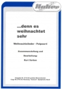 DENN ES WEIHNACHTET SEHR FUER BLASORCHESTER