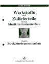 Werkstoffe und Zulieferteile f�r den Instrumentenbau Basisband C Streichinstrumentenbau