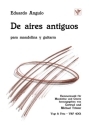 De aires antiguas f�r Mandoline und Gitarre Partitur und Stimmen