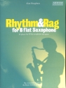 Rhythm and Rag 16 pieces for saxophone in Bb and piano