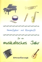 Hausaufgaben- und �bungsheft f�r ein musikalisches Jahr