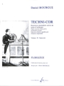 Techni-cor vol.2 Staccato exercices journaliers pour cor florilege collection