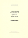 Le Roi David (version originale) f�r Soli, Chor und Orchester Studienpartitur