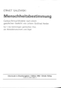MENSCHHEITSBESTIMMUNG FUER 1-5SRG. GEM CHOR, MELODIE- INSTRUMENT UND ORGEL