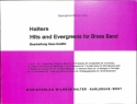 Halters Hits and Evergreens Band 1 f�r Blasorchester Altsaxophon 3 (= 2 .Sax-Stimme)