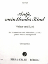Antje mein blondes Kind f�r M�nnerchor und Akkordeon ad lib. Chorpartitur