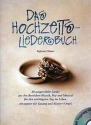 Das Hochzeitsliederbuch (+mp3): f�r Gesang (hoch) und Klavier (orgel)