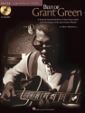 Best of Grant Green (+CD): songbook guitar/tab guitar signature licks