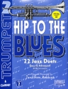 Hip to the Blues (+CD) 22 Jazz Duets for Bb instruments