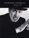 Gordon Haskell: Harry's Bar piano/vocal/guitar songbook