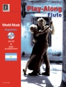 World Music Argentina (+CD): f�r Fl�te und Klavier