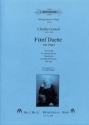 F�nf Duette f�r 2 Singstimmen und Orgel