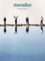 STARSAILOR: SILENCE IS EASY songbook for VOCAL/GUITAR/TABULATURE