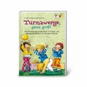 Turnzwerge, ganz gro�!  Liederbuch