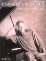 David Lanz: bridge of dreams Songbook for piano solo