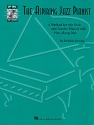 The aspiring jazz pianist (+CD) a method for the solo and combo pianist with play-along disc