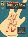 Tthe lost Art of Country Bass (�CD): for bass guitar