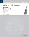 Melodie (Ch. de B�riot) et Th�me vari� (H. Leonard) pour violon et piano