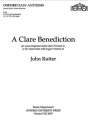 A Clare Benediction for mixed chorus a cappella or with organ score