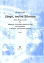 Singe meine Stimme Kleine Morgenmusik f�r Sopran, gem Chor und Instrumente Partitur
