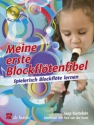 Meine erste Blockfl�tenfibel (+CD)  