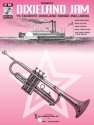 Dixieland Jam (+CD): 15 favorite dixieland songs for trumpet