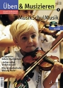 �ben und Musizieren 6/2004 Zeitschrift f�r Musikschule, Studium und Berufspraxis