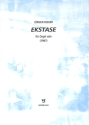 Ekstase f�r Orgel solo