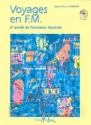 Voyages en F.M. deuxi�me ann�e de formation musicale