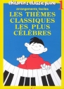 Children's classic piano vol.1 Les th�mes classiques les plus c�l�bres pour piano facile
