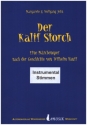 Der Kalif Storch Eine M�rchenoper Instrumentalstimmen