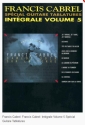Francis Cabrel Integrale vol.5: songbook pour voix et guitare avec special guitare tablatures