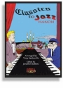 Classics to Jazz Hanon for piano