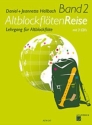Altblockfl�tenreise Band 2 (+3 CD's) Lehrgang f�r Altblockfl�te